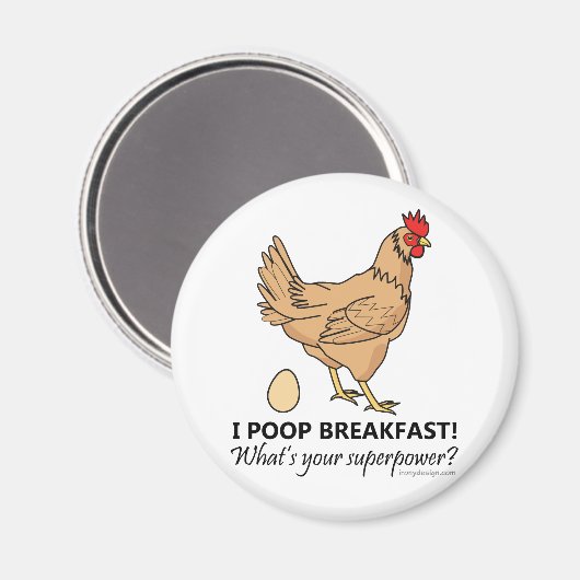 Huhn Kacke Frühstück Funny Design Magnet (Vorderseite/Rückseite)