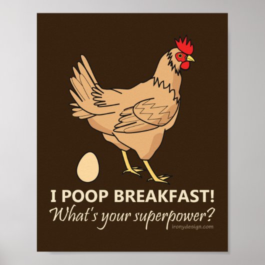Huhn Kacke Frühstück Funny Design Poster (Vorne)