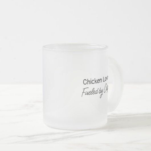 Huhn Lover mit Kaffee gespeist Mattglastasse (VorderseiteRechts)