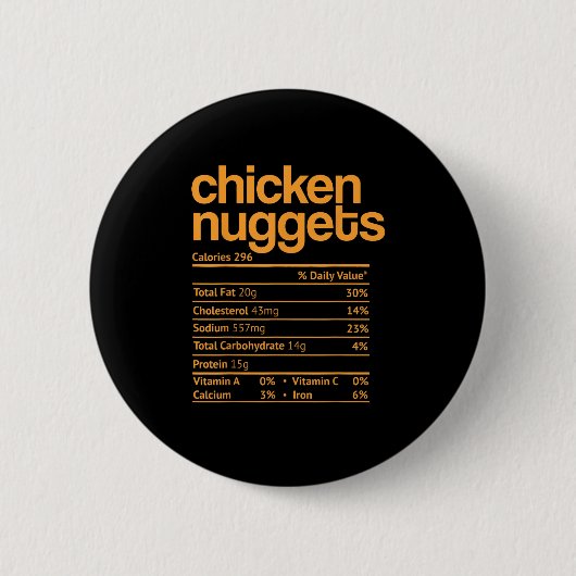 Huhn Nuggets Nutrition Facts Funny Erntedank Button (Vorderseite)