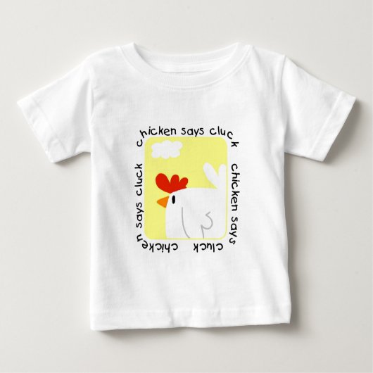 Huhn sagt Gluckern-T-Shirts und Geschenke Baby T-shirt (Vorderseite)