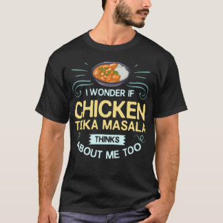 Huhn Tikka Masala Geschenk indische Küche T-Shirt
