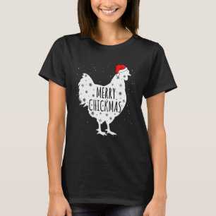 Huhn Weihnachten Fröhliche Chickmas Weihnachtsmann T-Shirt