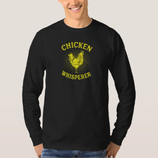 Huhn Whisperer Niedlich Geflügel Eier Bauer Geburt T-Shirt
