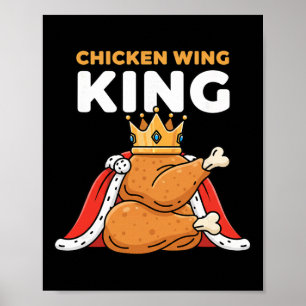 Huhn zum König des Hähnchenflügels gekrönt Poster