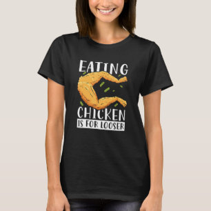 Hühnchen essen ist für leichtere Toad Hunter Frosc T-Shirt