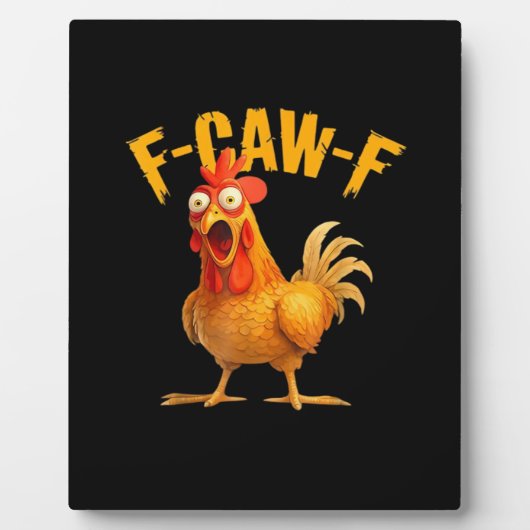 Hühnchen F-Caw-F Klassisch Cool Einzigartig Fotoplatte (Vorderseite)