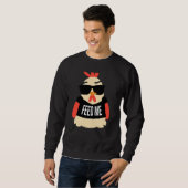 Hühnchen Fütterte mir Sweatshirt (Vorne ganz)