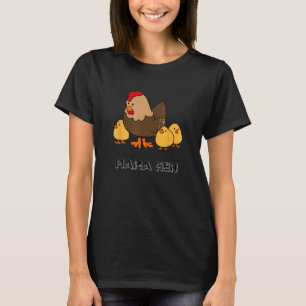 Hühnchen-Geschenke Süße Henne und Küken, Hühner-Ma T-Shirt