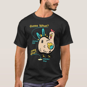Hühnchen Hintern raten, warum Hühnerspass sich vor T-Shirt