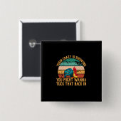 Hühnchen Lover | Du könntest Wanna Tuck Button (Vorne & Hinten)