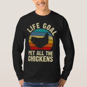 Hühnchen Lover Life Goal Pet T-Shirt