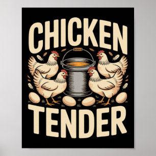 Hühnchen Tender Lustiger Hühnerbauer Pun Humor _3  Poster