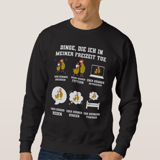 Hühnchencoop Sweatshirt (Vorderseite)