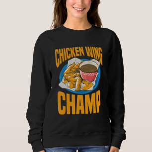 Hühnchenflügel Foodie Frittiert Fast Food Buffalo Sweatshirt