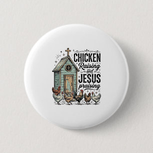 Hühner aufziehendes Jesus preisendes Vintage-Farm- Button