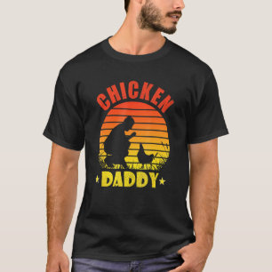 Hühner Daddy Bauer Vater Geflügel Hühnerzucht T-Shirt