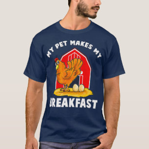 Hühner, die ich als Haustiere habe, machen meine F T-Shirt