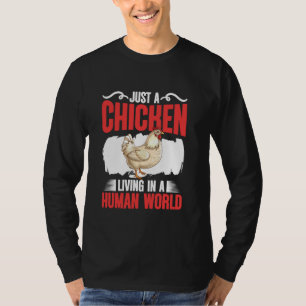 Hühner, die in der menschlichen Welt leben und Tie T-Shirt