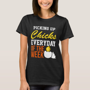 Hühner, die jeden Tag der Woche Hühner aufnehmen T-Shirt