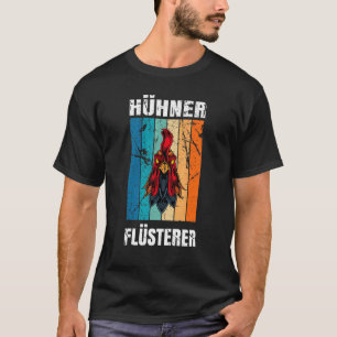 Hühner flüstern Bauernhof Bauernhof Nutztiere T-Shirt