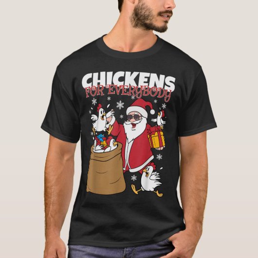 Hühner für alle Funny Christmas Hühner Wom T-Shirt (Vorderseite)