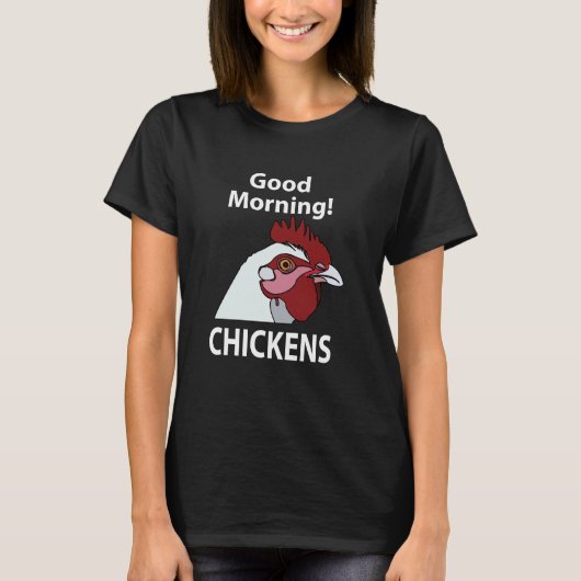 Hühner Guter Morgen Funny Chicken Whispern T-Shirt (Vorderseite)