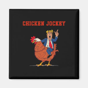 Hühner-Jockey lustiges Trump-Meme Magnet