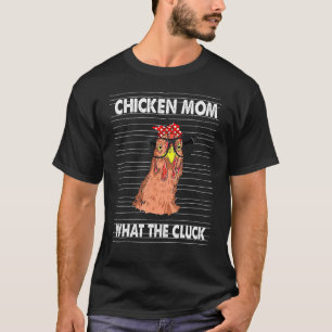 Hühner-Mama, was zum Teufel, südliche westliche Fa T-Shirt