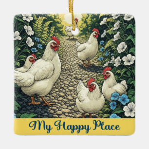 Hühner mein glücklicher Ort Keramikornament