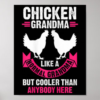 Hühner-Oma Damen Wie Eine Normale Oma Aber C Poster