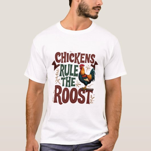 Hühner regieren die rustikale Darstellung der rost T-Shirt (Vorderseite)
