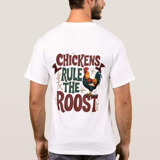 Hühner regieren die rustikale Darstellung der rost T-Shirt (Rückseite)
