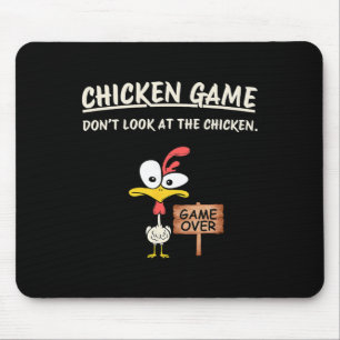 Hühner Spiel Schau nicht auf das Huhn Lustiges Huh Mousepad