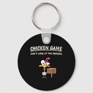 Hühner Spiel Schau nicht auf das Huhn Lustiges Huh Schlüsselanhänger
