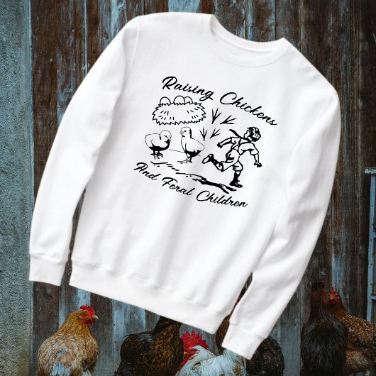Hühner und Wilde Kinder anheben Kunst Sweatshirt