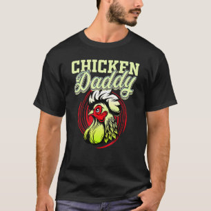 Hühner-Vater-Hahn-Bauer-Rancher-Geflügelmann-Scheu T-Shirt