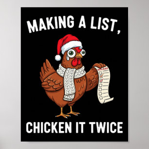 Hühner-Weihnachts-Shirt, Eine Liste erstellen Huhn Poster