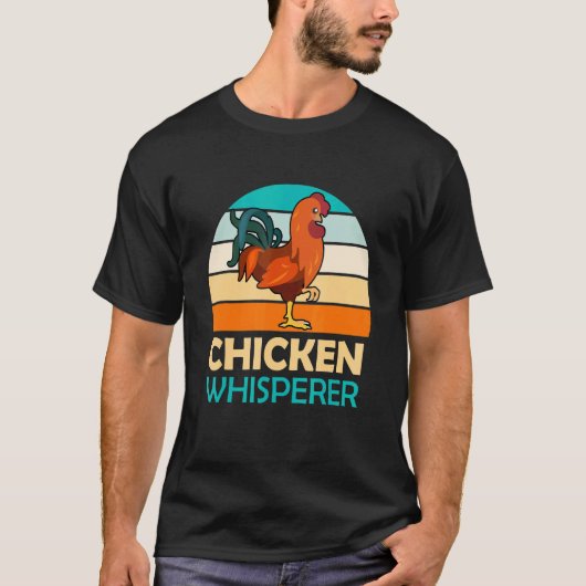 Hühner Whispern Bauer Geflügelhalter T-Shirt (Vorderseite)