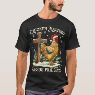 Hühneraufzucht und Jesus preisendes Weihnachtsfest T-Shirt
