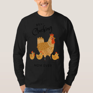 Hühnerbesteckte Mama je Hühner Mama T-Shirt