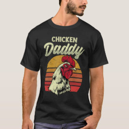 HühnerDaddy Not geplagte Geflügel Bauer Geschenk T-Shirt