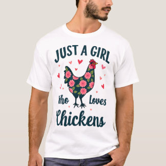 Hühnerdamen-Blumen nur ein Mädchen, das Hühnchen l T-Shirt