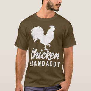 Hühnerfarm Bauer Funny Chicken Grandaddy F T-Shirt