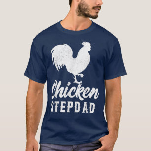 Hühnerfarm Bauer Hübsches Huhn Stepdad Fett T-Shirt