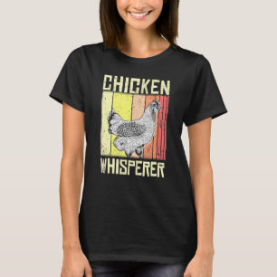 Hühnerflüster für einen geflügel Bauer Hühnerlov T-Shirt