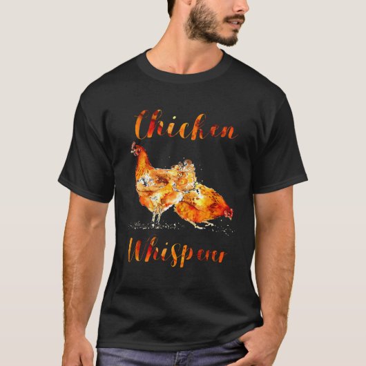 Hühnerflüsterer- Landwirt T-Shirt (Vorderseite)