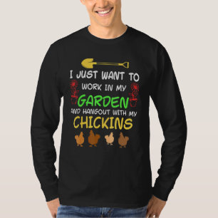 Hühnergarten für Männer - Gärtnerinnen 4 T-Shirt