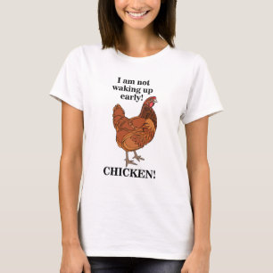 Hühnerliebhaber Ich bin nicht früh aufstehend lust T-Shirt