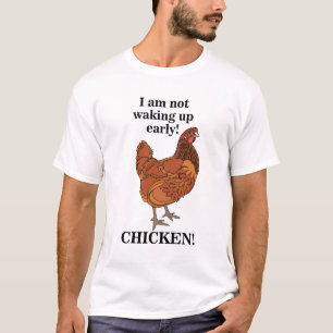 Hühnerliebhaber Ich bin nicht früh aufstehend lust T-Shirt